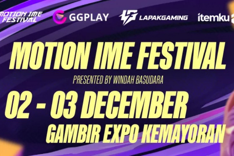 Event Motion Ime Festival (2023) Siap Digelar, Simak Daftar Line Up Lengkapnya yang Sukses Jual 15 Ribu Tiket!