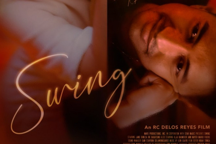 Sinopsis Film Filipina Swings (2023), Kisah Perselingkuhan Seorang Istri dengan Pria Swiss