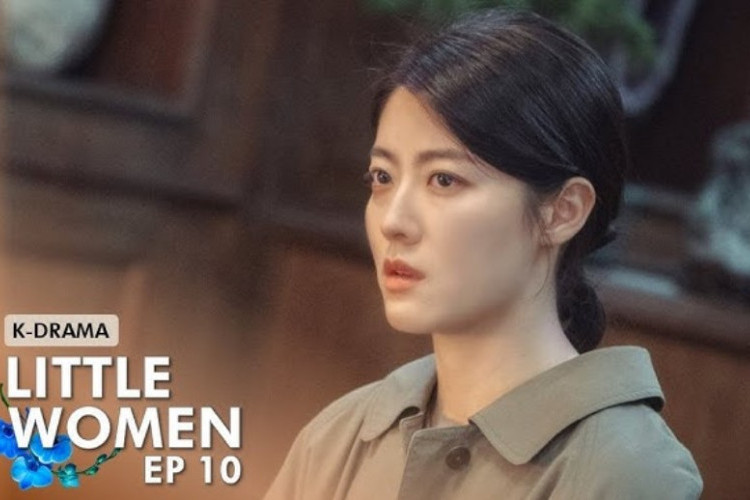 Link Nonton Drama Korea Little Women Sub Indo Full Episode 1-12 Tamat, Adaptasi Novel Terkenal! Sangat Rekomended Untuk Ditonton