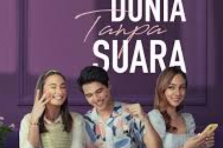 Link Nonton Dunia Tanpa Suara (2023) Full Movie: Sinopsis, Link Gratis Resmi Bukan LK21, Rebahin, IDLIX