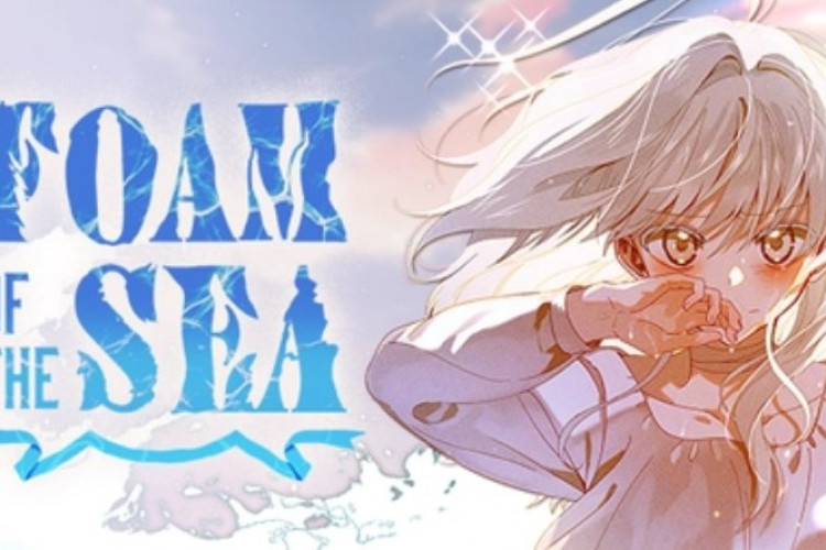 Link to Read Manhwa Foam of the Sea Full Chapter English Sub, Along with Synopsis and Other Titles!