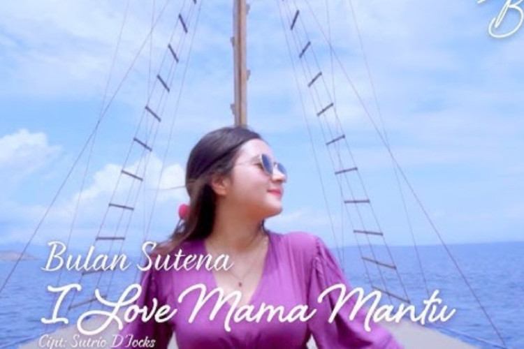 Lagu Bulan Sutena I Love Mama Mantu dan Lirik Lengkap - Free Download Here!