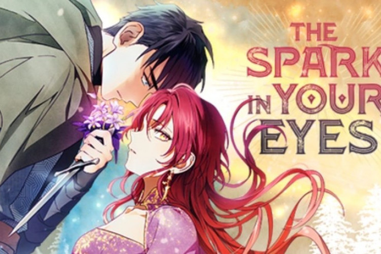 Benci Jadi Cinta! Sinopsis dan Baca Manhwa The Spark in Your Eyes Full Bahasa Indonesia, Seroang Tabib yang Harus Merawat Penguasa Kastil