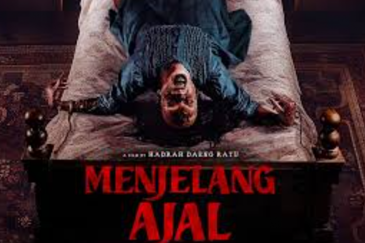 Serem! Link Nonton Menjelang Ajal (2024) Full Movie 18+ Kisah Naas Pedagang yang Harus Tanggung Akibat Pakai Penglaris