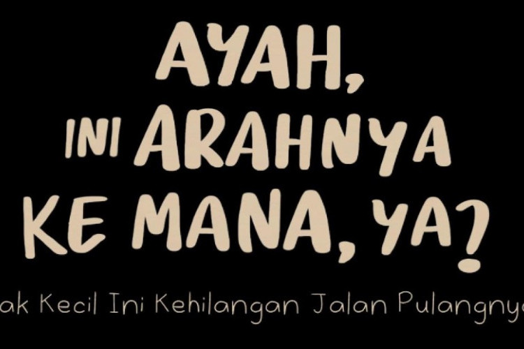 Jual Beli Buku Ayah, Ini Arahnya Kemana, Ya? Versi Cetakan dan PDF, Mendalami Kisah Haru Pilu Viral TikTok