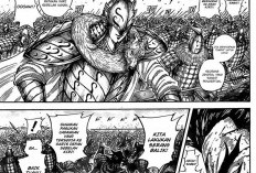 Baca Manga Kingdom Chapter 781 Bahasa Indonesia, Spoiler: Shin Akan melawan Futei atau Kaine