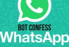 Link Bot Confess WhatsApp Terbaru Agustus 2024, Lengkap dengan Nomor dan Cara Pakainya Langsung Cek Di Sini