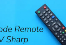 CATAT Kode Remote TV Sharp Terbaru Tahun 2024 Lengkap! Mulai dari Tabung, LCD, dan LED