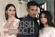 Link Nonton Kekasih Paksa Rela (2017) Full Episode Sub Indonesia, Kisah Bahtera Rumah Tangga Arungi Berbagai Macam Ujian