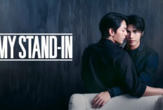Link Nonton Drama BL My Stand-In (2024) Episode 6 Bahasa Indonesia, Tayang Malam Ini! Kedekatan yang Romantis
