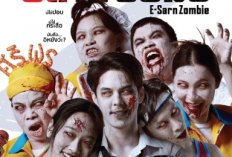 Poster Film Komedi Thailand E-Sarn Zombie (2023) Resmi Rilis! Menampilkan Pachara Chirathivat Sebagai Pemeran Utama