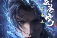 Synopsis, Original Tittle, & Reading Link Manhua Battle Through the Heavens Full Chapter English, The Adventures of the King of Cultivation