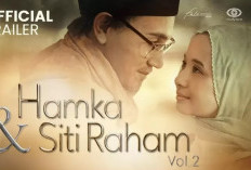 Jadwal Rilis Hamka & Siti Raham Vol 2 (2023), Melanjutkan Perjuangan Buya Hamka Hingga Masuk Penjara!