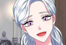 UPDATE! Baca Manhwa I Became the Mother of the Evil Male Lead Chapter 56 Bahasa Indonesia, Intip Di Sini Kelakuan Cassel