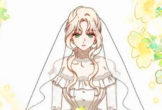 Link Baca Manhwa To Whom It No Longer Concerns Chapter 14 Bahasa Indonesia, Ariana Dalopez Jadi Pengantin Sangat Anggun