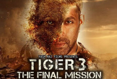 Menegangkan! Nonton Film Tiger 3 (2023) Full Movie Sub Indo, Salah Satu Proyek Film Termahal Yash Raj Films!