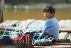 Sinopsis Film Lukisan Hati Umar (2024) Subtitle Indonesia, Kisah Anak Kecil yang Harus Hadapi Kenyataan Hidup yang Penuh Ujian