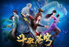 Hiatus! Jadwal Rilis Battle Through The Heavens Season 5 Episode 101, Pertemuan Xiao Yan dan Murid Feng Xian