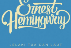 FULL Baca Novel The Old Man and The Sea Terjemahan Bahasa Indonesia PDF, Karya Ernest Hemingway Bisa Diunduh