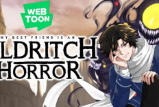 Read Webtoon My Best Friend is an Eldritch Horror Full Chapter English Sub, Along with synopsis and other titles!