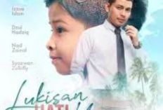 Link Nonton Lukisan Hati Umar (2024) Sub Indonesia Full Movie, Drama Melayu yang Suguhkan Kisah Penuh Haru Seorang Anak Kecil